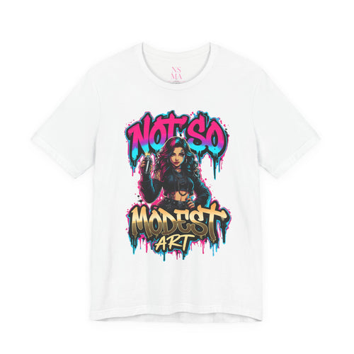Not So Modest Art Graphic Tee — Bold Streetwear Girl Illustration