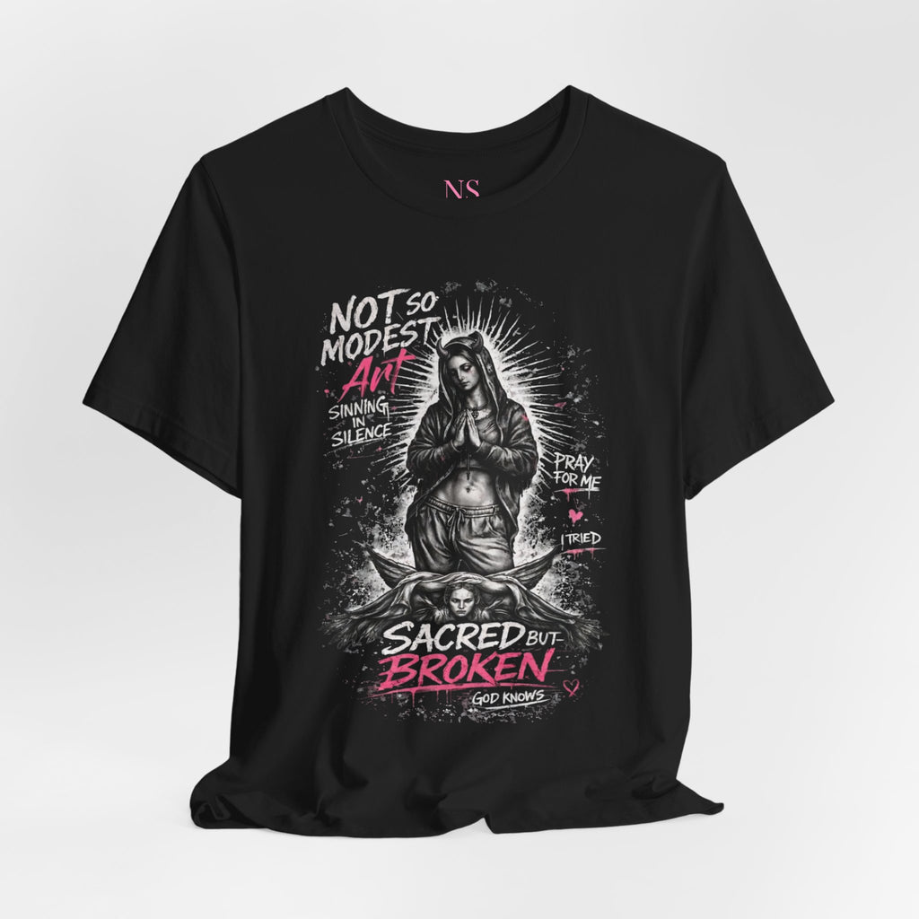 Sacred But Broken – Black Tee by Not So Modest Art | Defaced Classics Collection